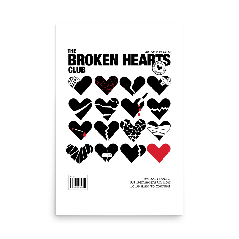 Broken Hearts Club Magazine Print - THE WALL SNOB