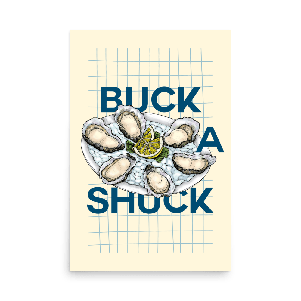 Buck A Shuck Print - THE WALL SNOB