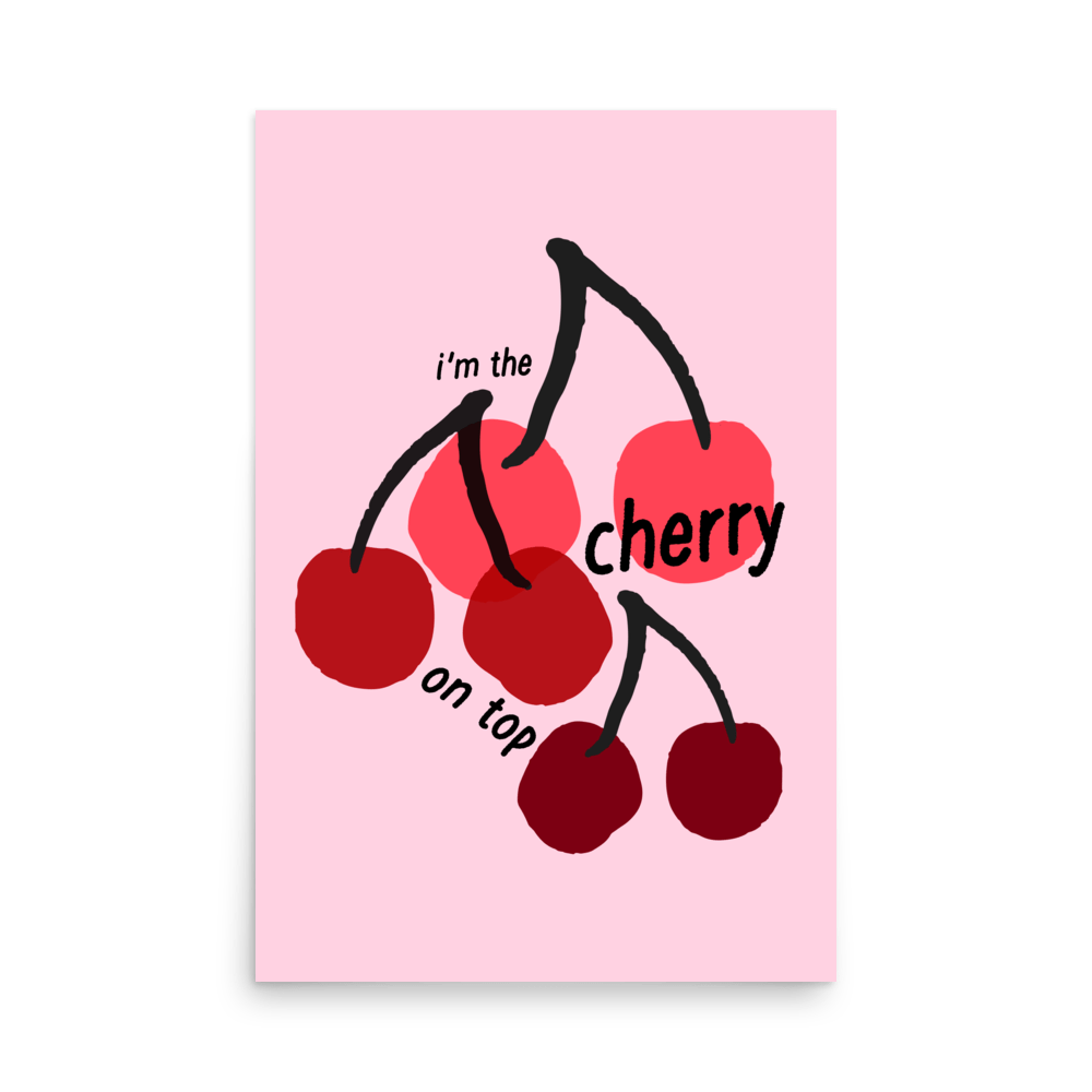 Cherry On Top Print - THE WALL SNOB