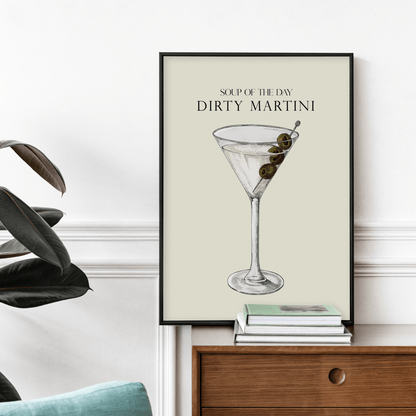 Dirty Martini Soup Of The Day, Poster - THE WALL SNOB