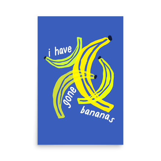 Gone Bananas Print - THE WALL SNOB