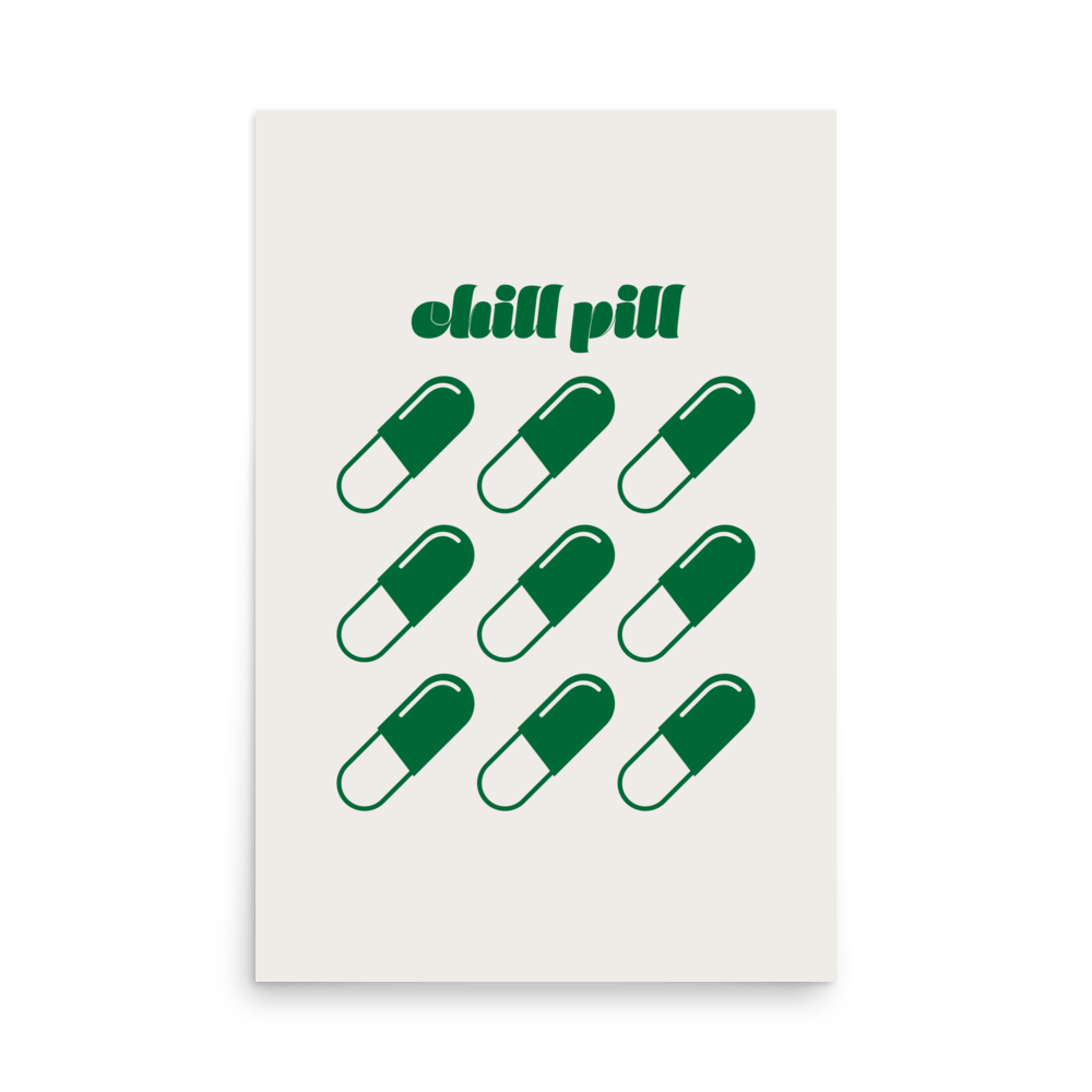 Green Chill Pill Print - THE WALL SNOB