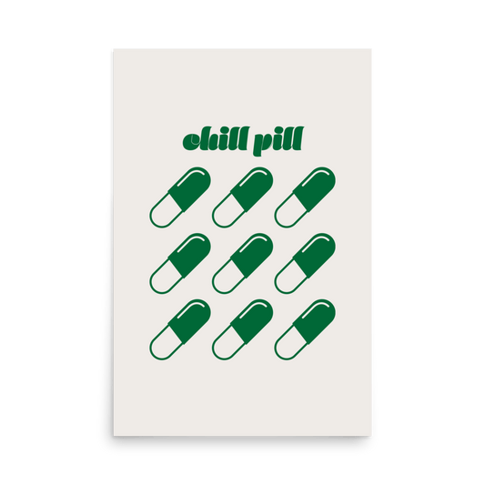 Green Chill Pill Print - THE WALL SNOB