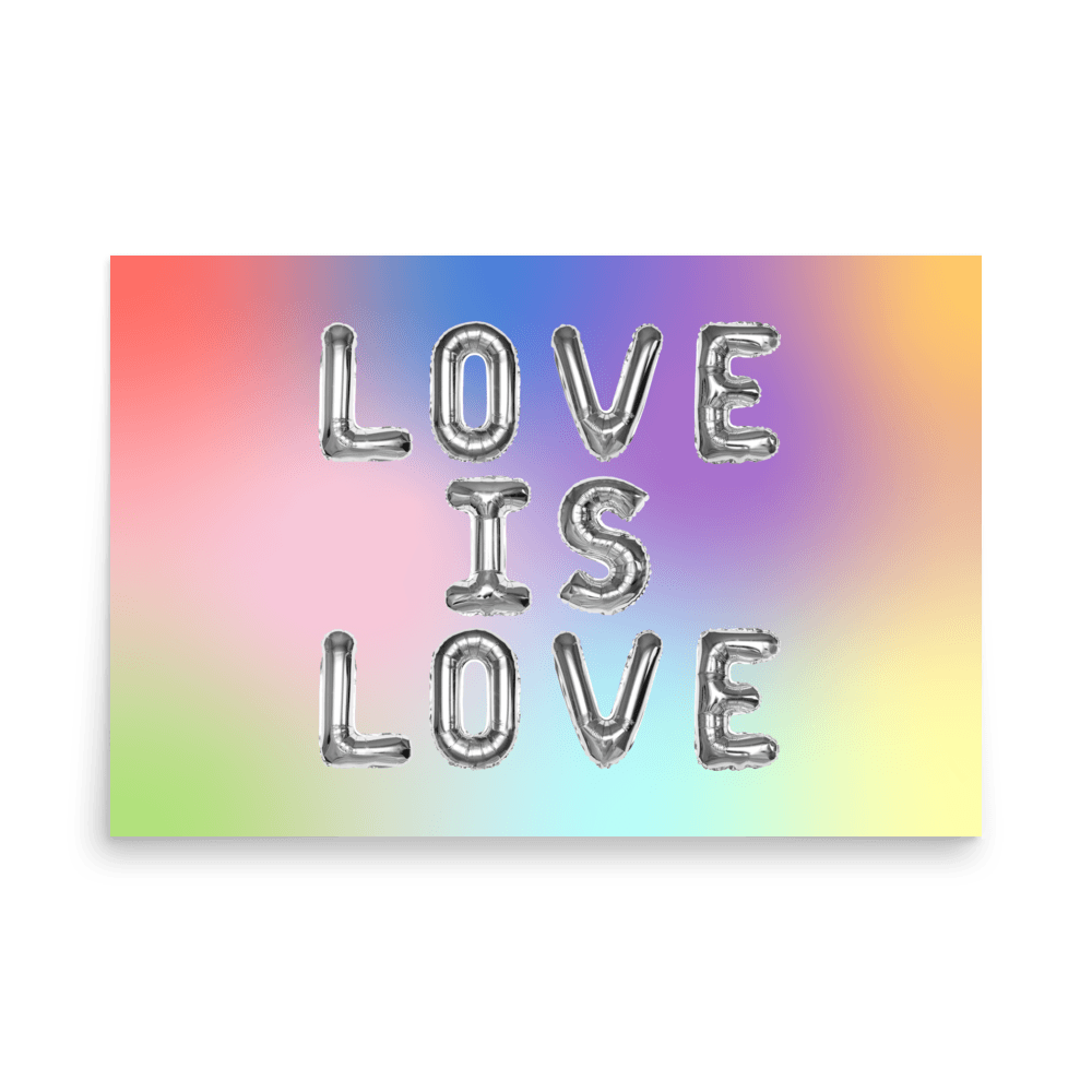 Love Is Love Print - THE WALL SNOB