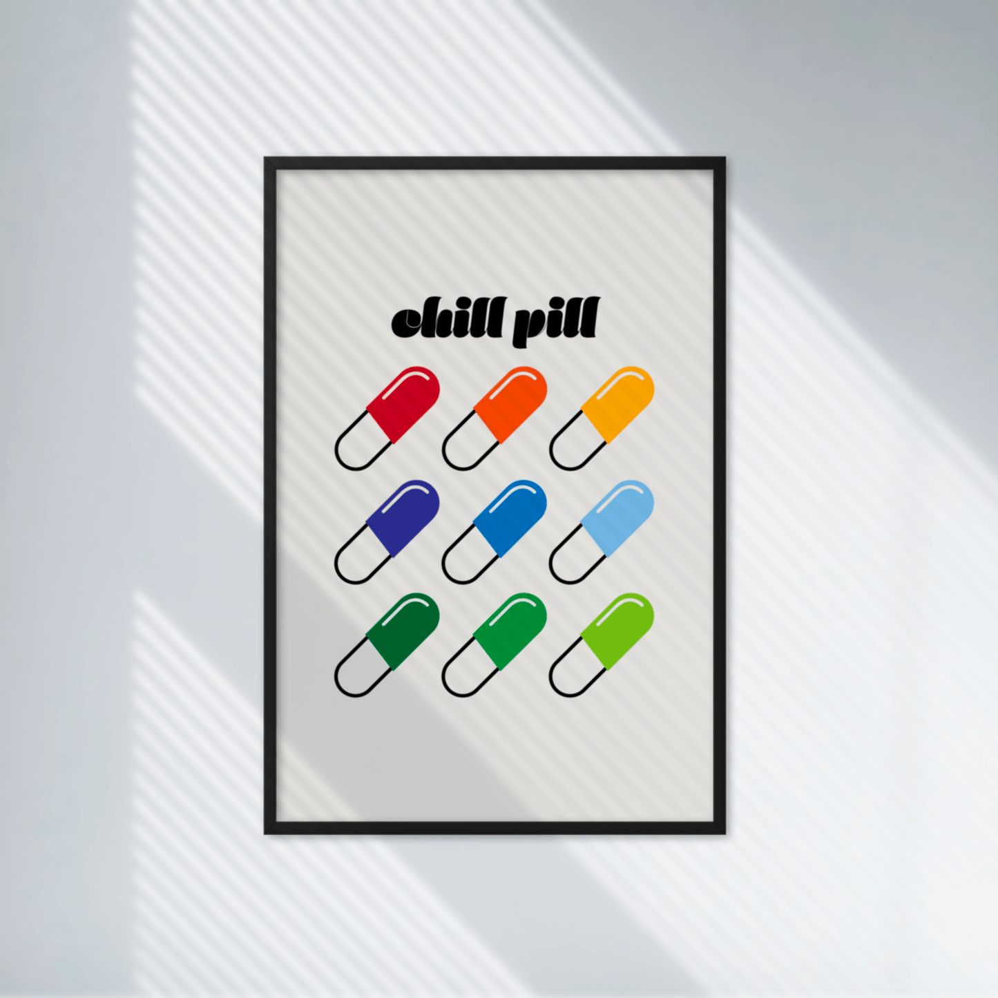 Rainbow Chill Pill, Poster - THE WALL SNOB
