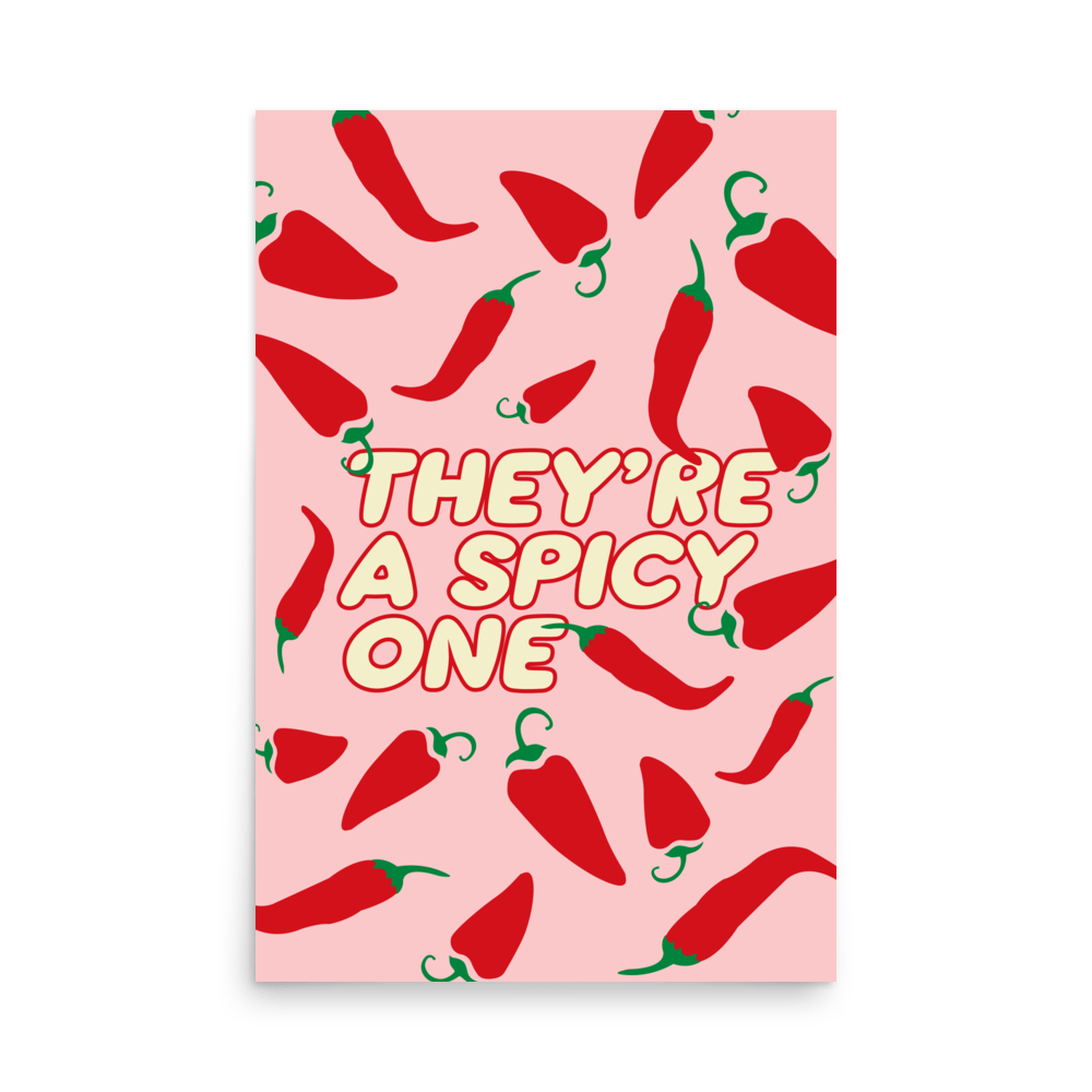 Spicy One Print - THE WALL SNOB