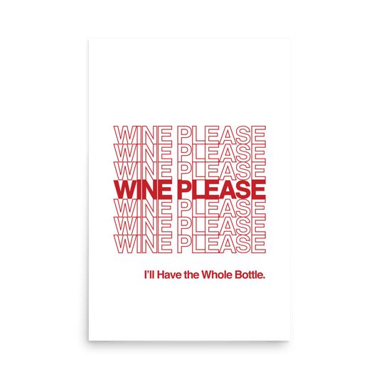 Wine Please Red Print - THE WALL SNOB