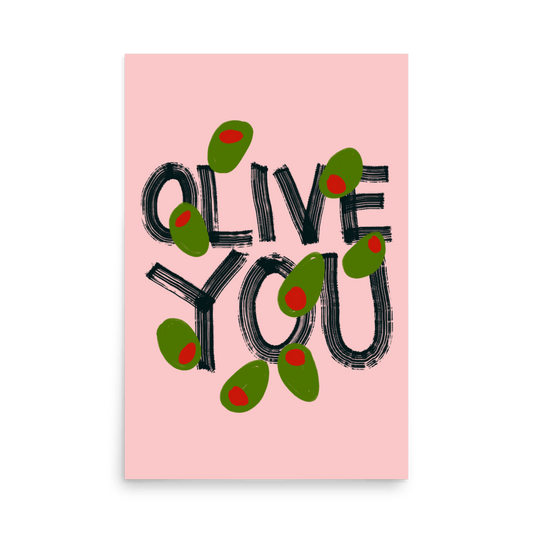 Olive You Print - THE WALL SNOB