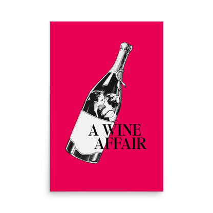 A Wine Affair Print - THE WALL SNOB