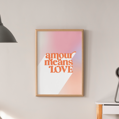 Amour Means Love (French), Poster - THE WALL SNOB