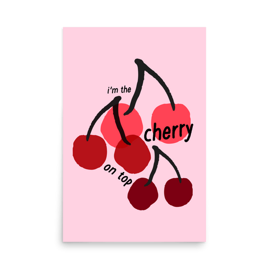 Cherry On Top Print - THE WALL SNOB
