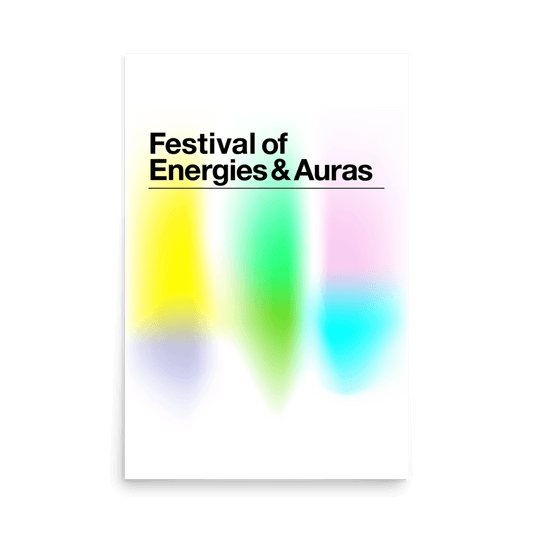 Festival of Energies & Auras Print - THE WALL SNOB