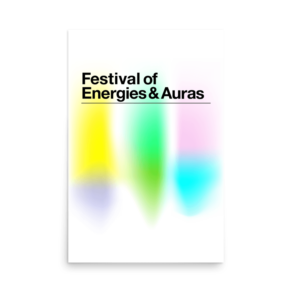 Festival of Energies & Auras Print - THE WALL SNOB