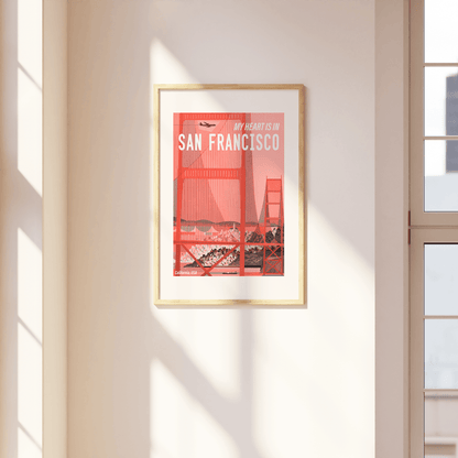 My Heart Is In San Francisco Print - THE WALL SNOB