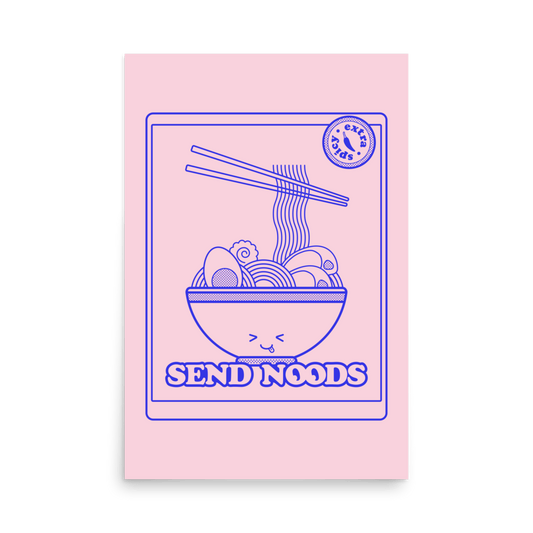 Send Noods Ramen Print - THE WALL SNOB