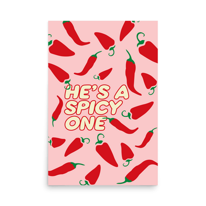 Spicy One Print - THE WALL SNOB