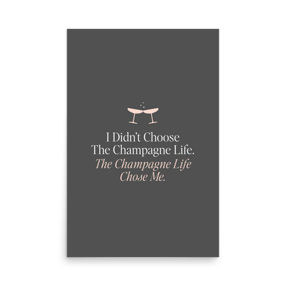 The Champagne Life Print - THE WALL SNOB