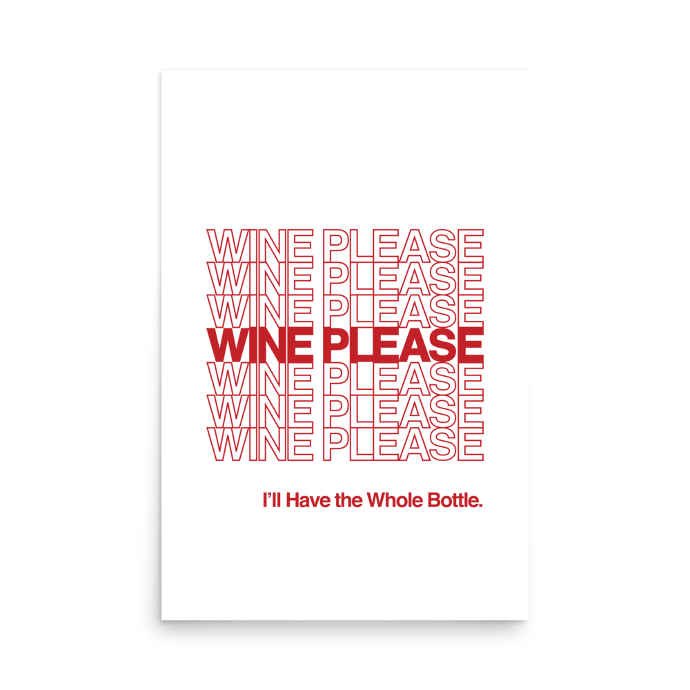 Wine Please Red Print - THE WALL SNOB
